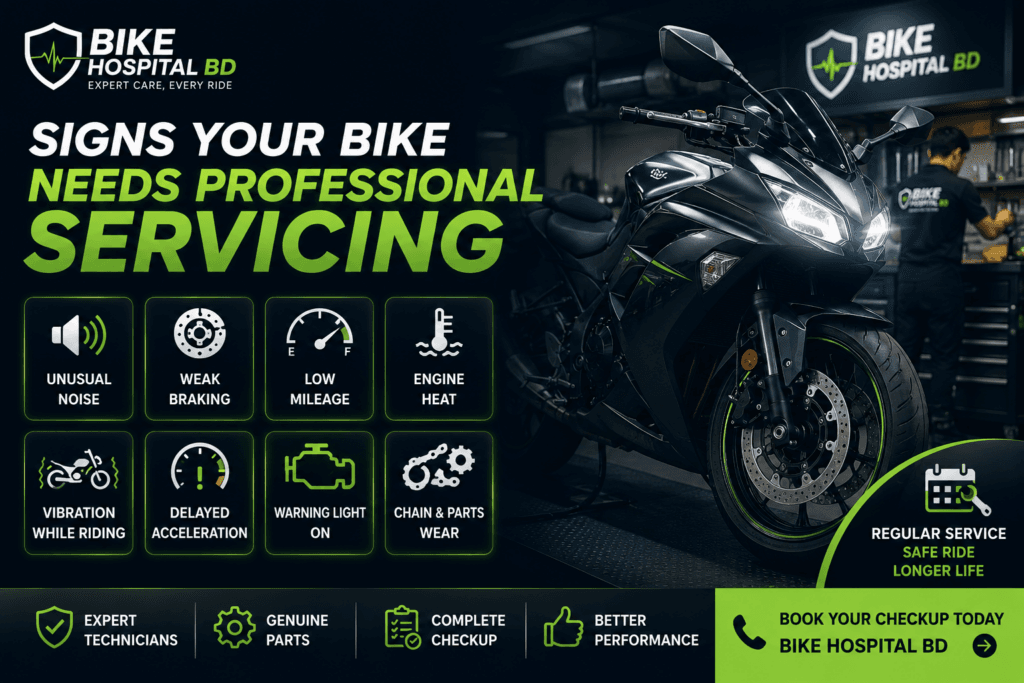 Signs Your Bike Needs Professional Servicing in Bangladesh